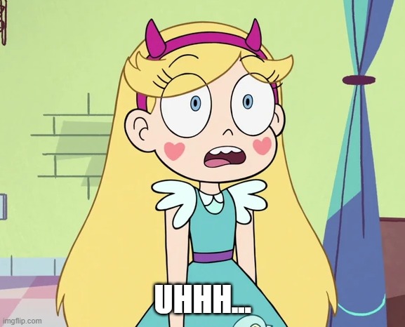 Star sees narwhal flying toward her | UHHH... | image tagged in star sees narwhal flying toward her | made w/ Imgflip meme maker