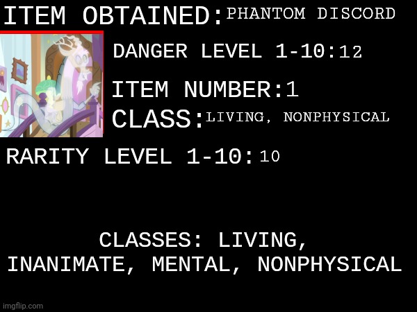 Item Number 1: Phantom Discord | PHANTOM DISCORD; 12; 1; LIVING, NONPHYSICAL; 10 | image tagged in kfcisgood's item obtained | made w/ Imgflip meme maker