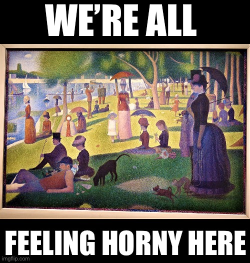 If you know, you know | WE’RE ALL; FEELING HORNY HERE | image tagged in sunday,afternoon,sauret,pickup master,hookers | made w/ Imgflip meme maker