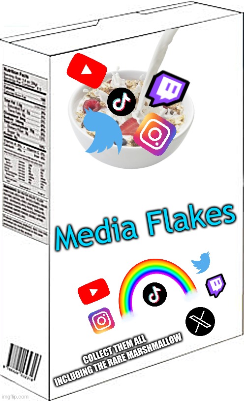 My idea for a cereal | Media Flakes; COLLECT THEM ALL INCLUDING THE RARE MARSHMALLOW | image tagged in food,cereal,social media | made w/ Imgflip meme maker