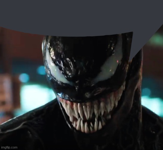 Venom | image tagged in venom | made w/ Imgflip meme maker