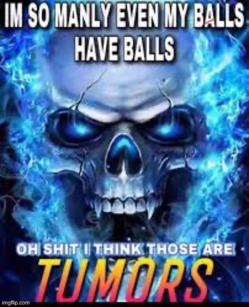 So manly | image tagged in so manly | made w/ Imgflip meme maker