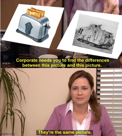 A7V STURMPANZERKAMPHWAGEN | image tagged in memes,they're the same picture,tanks,ww1,toaster | made w/ Imgflip meme maker