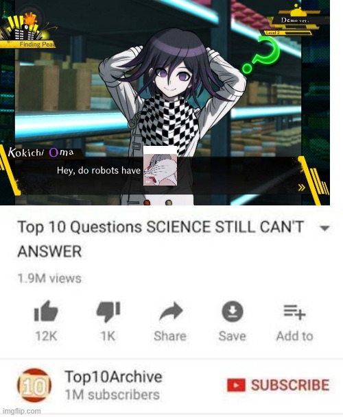Number 1: | image tagged in top 10 questions science still can't answer,top 10,danganronpa | made w/ Imgflip meme maker