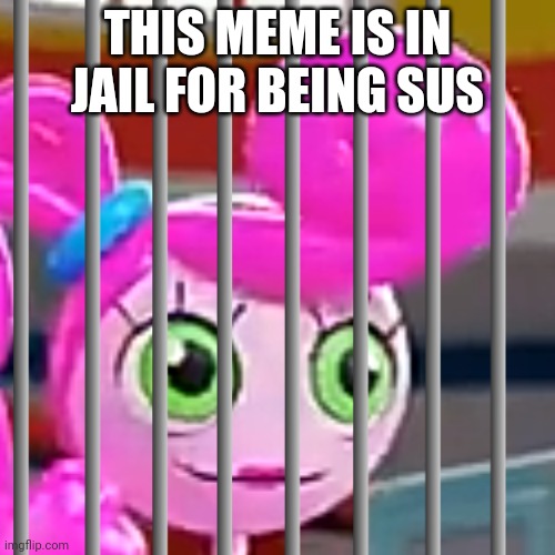 THIS MEME IS IN JAIL FOR BEING SUS | made w/ Imgflip meme maker