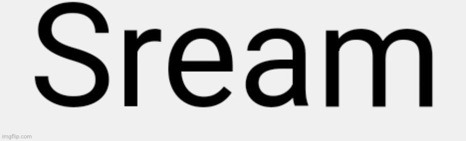 THEY MISSPELLED STREAM | made w/ Imgflip meme maker