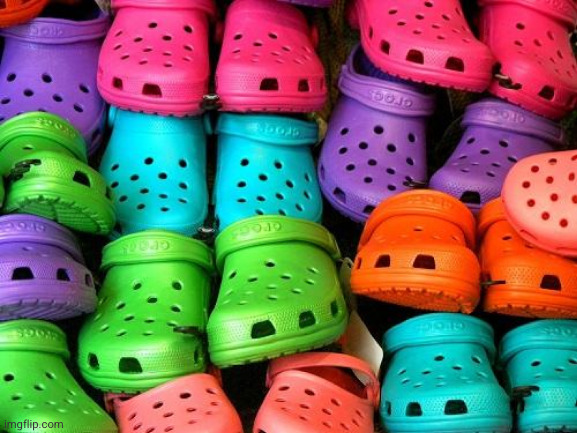 crocs | image tagged in crocs | made w/ Imgflip meme maker