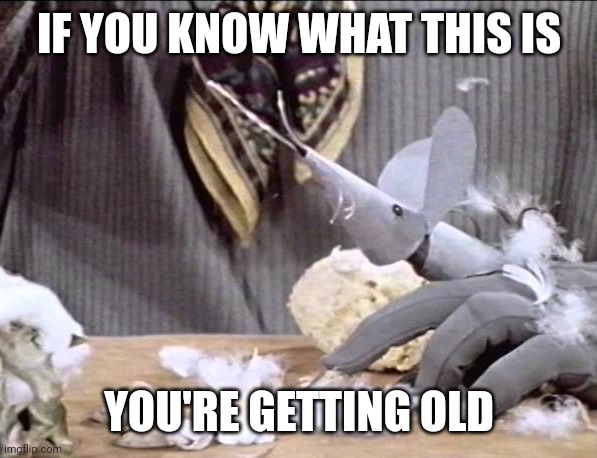 Fingermouse | IF YOU KNOW WHAT THIS IS; YOU'RE GETTING OLD | image tagged in puppet,television series,1980s | made w/ Imgflip meme maker