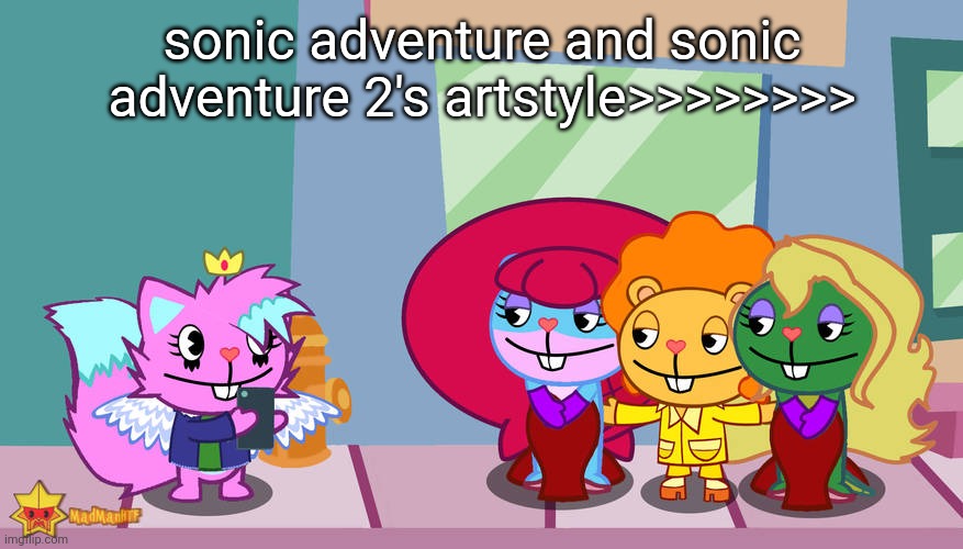 kitty taking a photo of disco bear and his girls lol | sonic adventure and sonic adventure 2's artstyle>>>>>>>> | image tagged in kitty taking a photo of disco bear and his girls lol | made w/ Imgflip meme maker