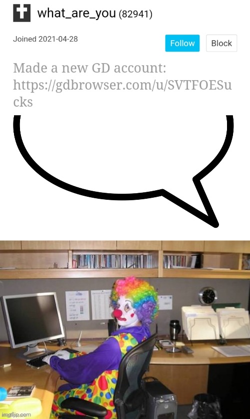 image tagged in clown on computer | made w/ Imgflip meme maker