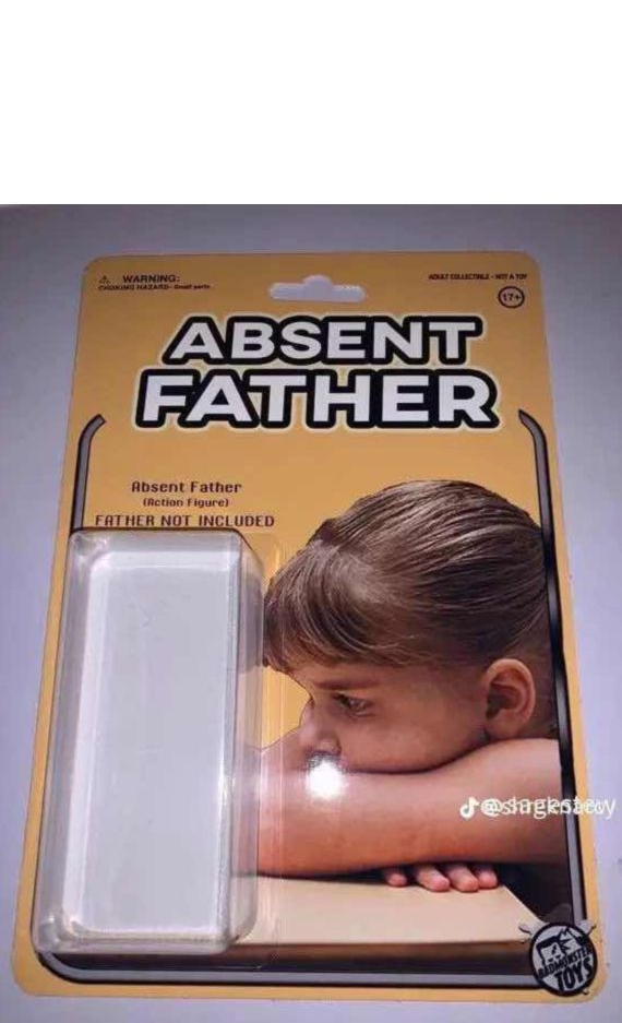 Absent Father Blank Meme Template