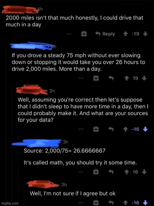 Math is now a matter of personal opinion, apparently | image tagged in driving,math,disagree | made w/ Imgflip meme maker