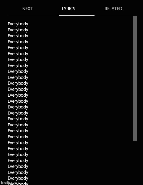 everybody | image tagged in everybody | made w/ Imgflip meme maker