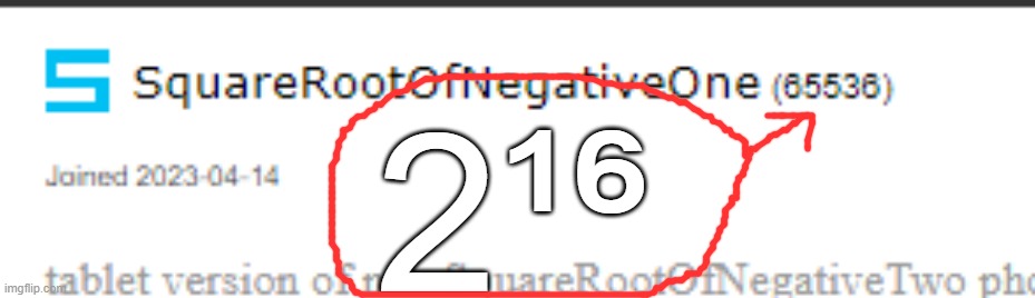 65,536 | 2¹⁶ | image tagged in 65536 | made w/ Imgflip meme maker