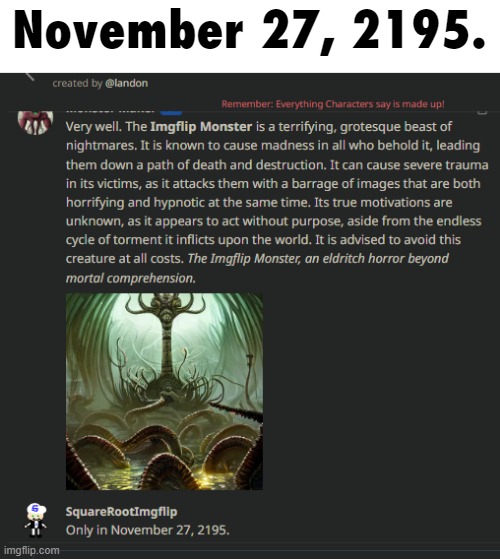 November 27, 2195. | November 27, 2195. | image tagged in r,u,n | made w/ Imgflip meme maker