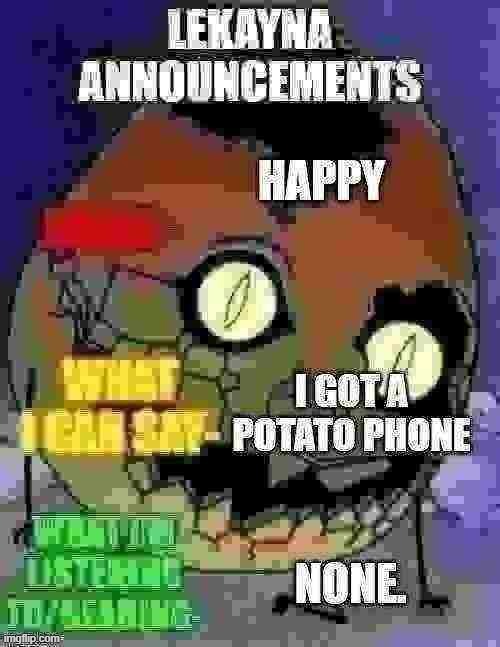 yay | image tagged in potato phone | made w/ Imgflip meme maker
