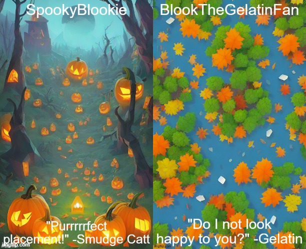 My new temps(Backgrounds made by Wombo.art).mp3 | image tagged in blook's halloween template,blookthegelatinfan fall template | made w/ Imgflip meme maker