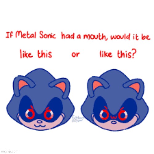 image tagged in metal sonic,sonic | made w/ Imgflip meme maker