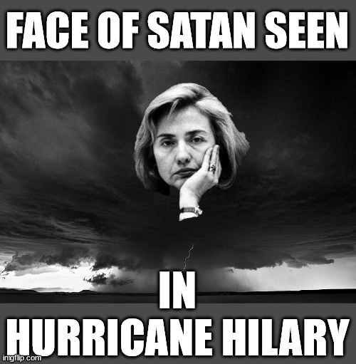 FACE OF SATAN SEEN; IN HURRICANE HILARY | image tagged in hilary clinton,hurricane,weekly world news | made w/ Imgflip meme maker