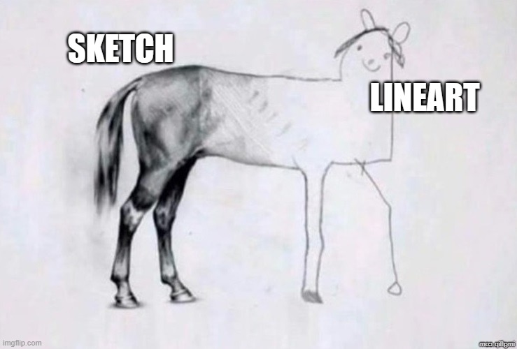 digital art is so difficult smh | SKETCH; LINEART | image tagged in horse drawing | made w/ Imgflip meme maker