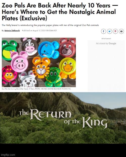 Anyone remember Zoo Pals? | image tagged in return of the king,zoo pals,paper plates,animals,nostalgia | made w/ Imgflip meme maker