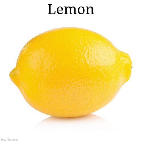 Lemon | made w/ Imgflip meme maker