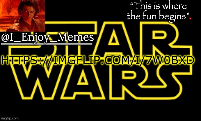 I_enjoy_meme’s announcement template made by behapp | HTTPS://IMGFLIP.COM/I/7W0BXD | image tagged in i_enjoy_meme s announcement template made by behapp | made w/ Imgflip meme maker
