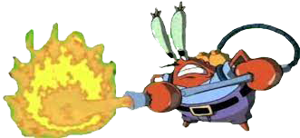 Mr Krabs Flame Thrower Blank Meme Template