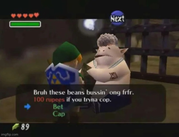 bruh BEANS | image tagged in shitpost,beans,the legend of zelda | made w/ Imgflip meme maker