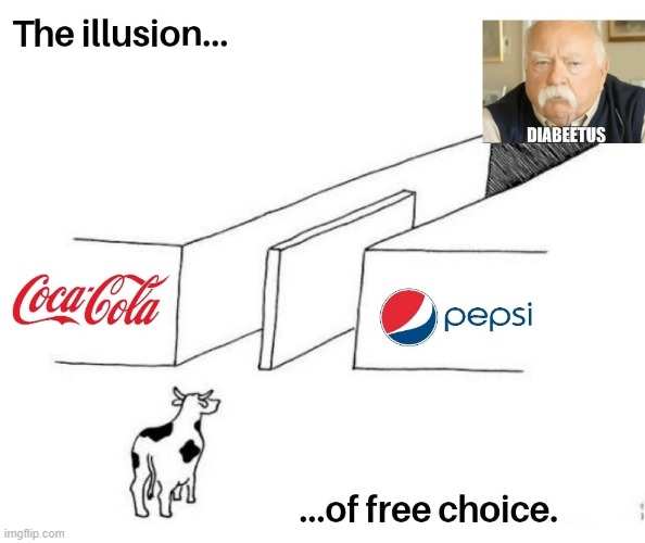 image tagged in pepsi,coca cola | made w/ Imgflip meme maker