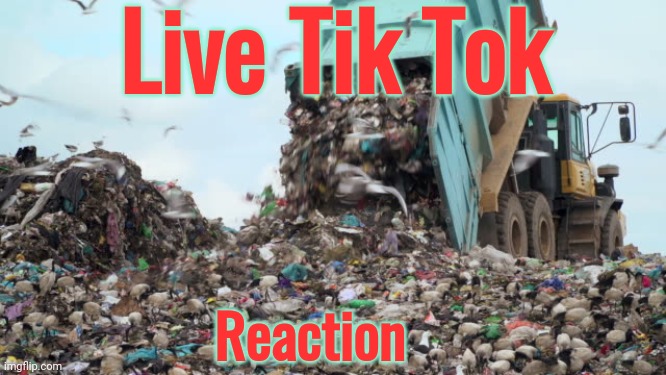 Stop it. Get some help | Live Tik Tok; Reaction | image tagged in stop it get some help,tiktok sucks | made w/ Imgflip meme maker