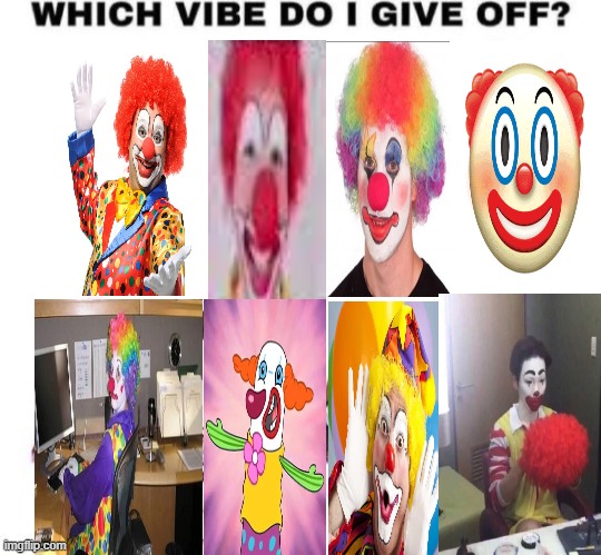 What vibe do I give off? | image tagged in what vibe do i give off | made w/ Imgflip meme maker