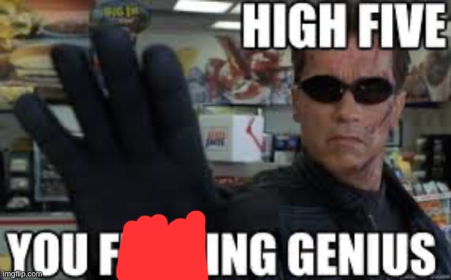 High Five | image tagged in high five | made w/ Imgflip meme maker