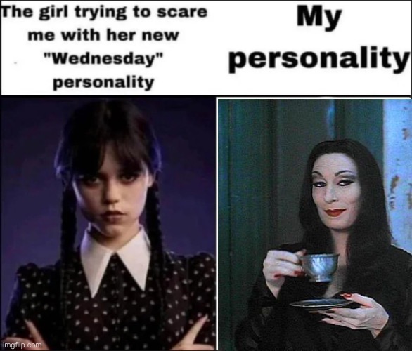 2 generations, over 3 generations | image tagged in the girl trying to scare me with her new wednesday personality,tea | made w/ Imgflip meme maker