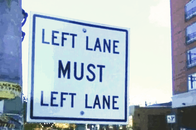 High Quality Left lane must Blank Meme Template