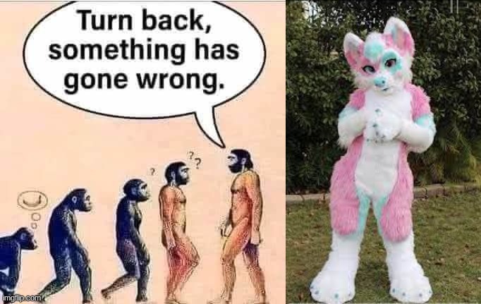 god no we messed up | image tagged in anti furry,furries,caveman | made w/ Imgflip meme maker
