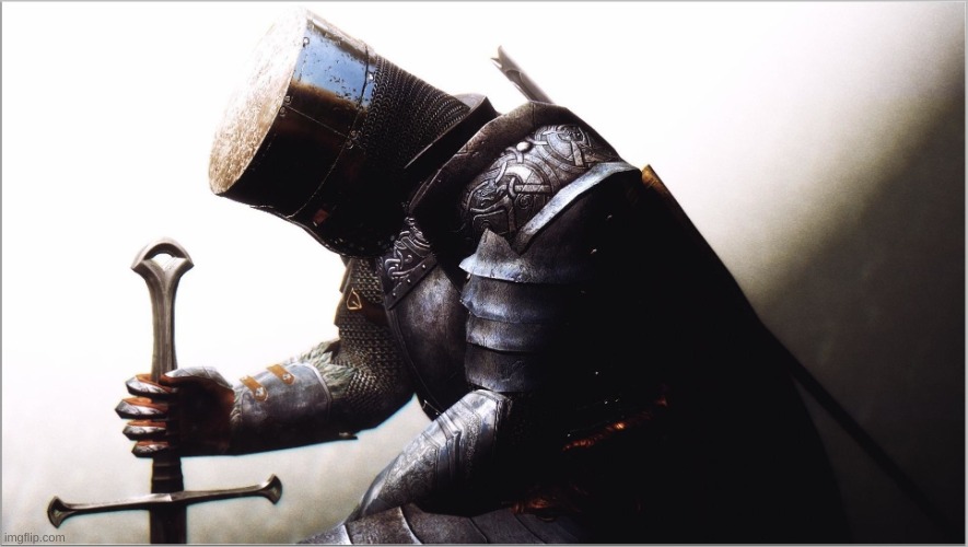 crusader kneeling | image tagged in crusader kneeling | made w/ Imgflip meme maker