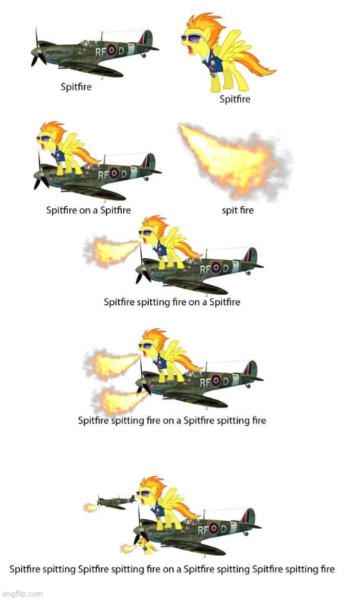 Spitfire on a spitfire | image tagged in memes,mlp fim | made w/ Imgflip meme maker