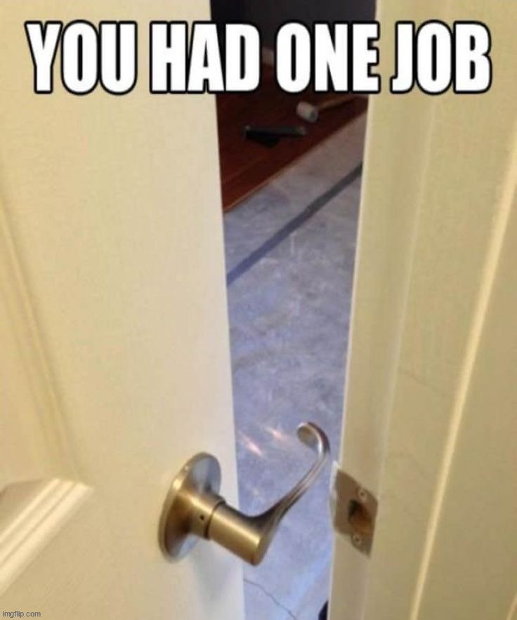 Idiot | image tagged in memes,funny,you had one job | made w/ Imgflip meme maker