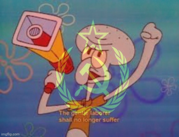 yall who remembers when squidward led a communist revolution | made w/ Imgflip meme maker