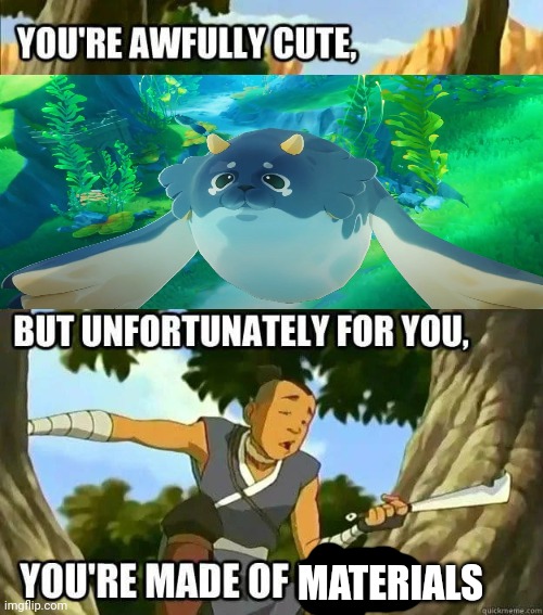 MATERIALS | made w/ Imgflip meme maker