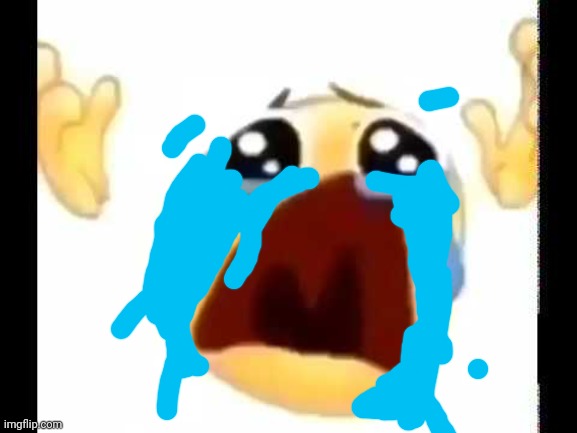 cursed crying emoji | image tagged in cursed crying emoji | made w/ Imgflip meme maker