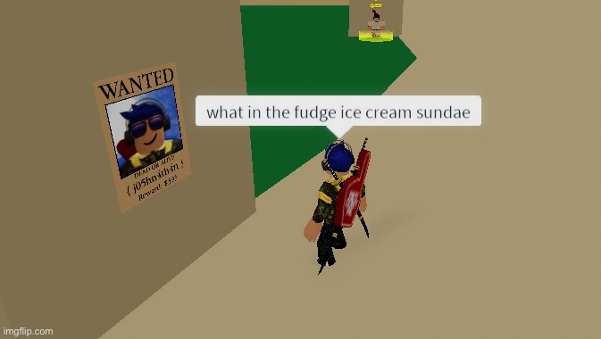 Imma post a few out of context Roblox images so #1 | image tagged in what in the fudge ice cream sundae,memes,funny,relatable,roblox,no context | made w/ Imgflip meme maker