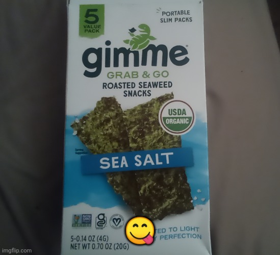 Here's a picture of some roasted seaweed | 😋 | image tagged in idk,stuff,s o u p,carck | made w/ Imgflip meme maker