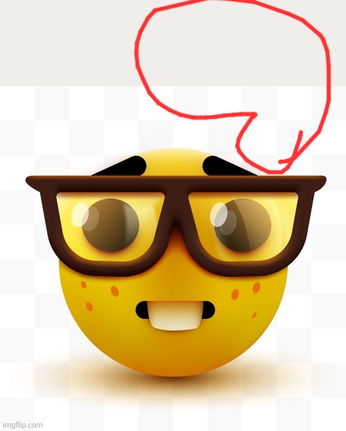 Nerd emoji | image tagged in nerd emoji | made w/ Imgflip meme maker