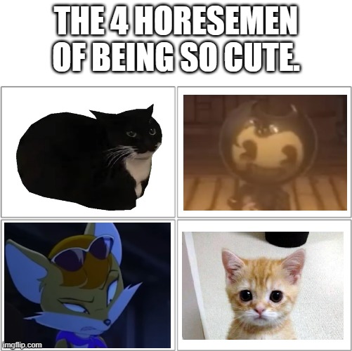 these are things that are so cute that I just wanna hug them to death!(especially the fox and bendy) | THE 4 HORESEMEN OF BEING SO CUTE. | image tagged in cute,furry,anti furry,bendy and the ink machine,memes,north korea | made w/ Imgflip meme maker