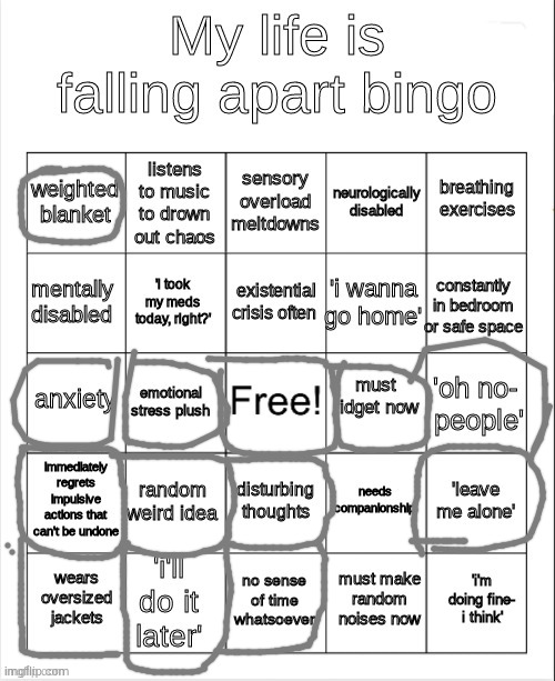 wheeeeeeee | image tagged in my life is falling apart bingo | made w/ Imgflip meme maker