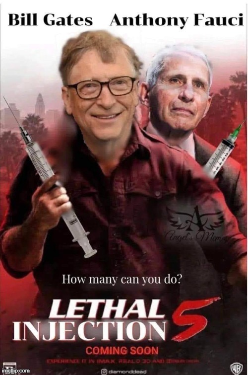 Gates and Fauci | image tagged in bill gates,dr fauci,lethal weapon,vaccines,democrats | made w/ Imgflip meme maker