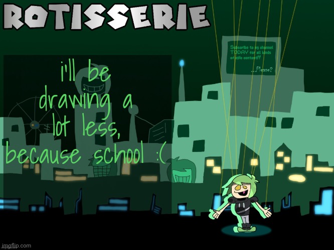 Rotisserie's Muppet Cory Temp | i'll be drawing a lot less, because school :( | image tagged in rotisserie's muppet cory temp | made w/ Imgflip meme maker