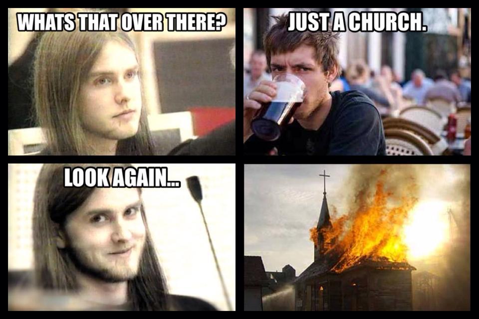 High Quality Varg vikernes fires church Blank Meme Template